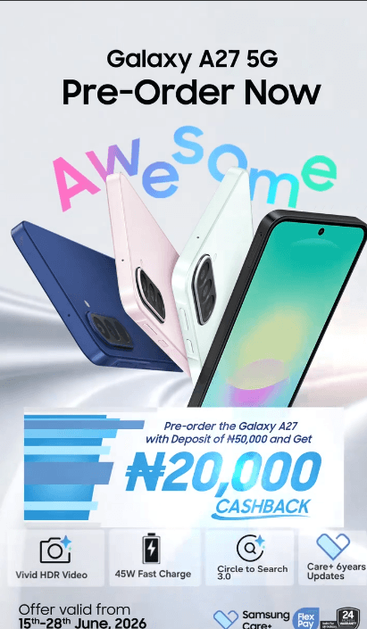 Get ₦20,000 Cashback On Your GalaxyA27 5G Pre-order
