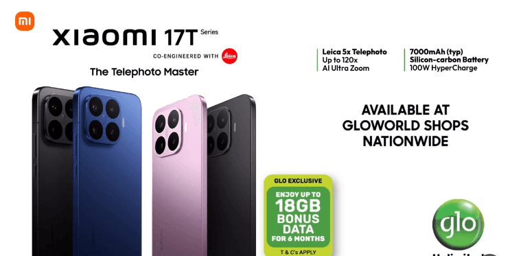 Buy The Xiaomi 17T Series and Enjoy up to 18GB bonus data for 6 months, only on Glo.