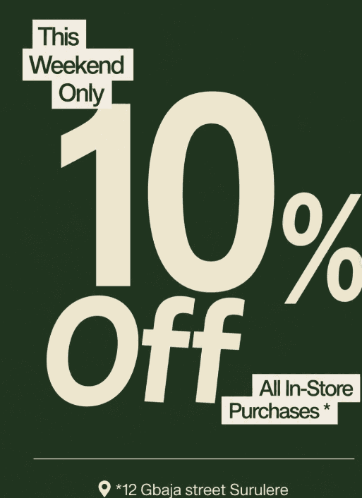 10% OFF for All in-Store Purchases this Weekend.