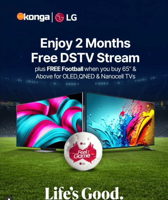 Get an LG 65" and Enjoy 2 Months FREE DStv Stream + FREE LG Football Premium