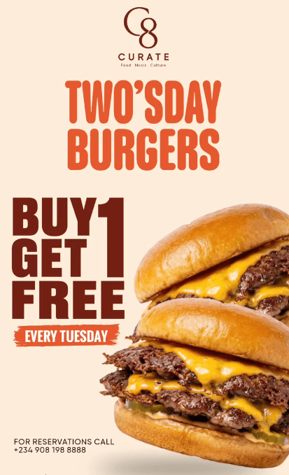 Buy 1 Burger and Get 1 FREE on the Tuesday Promo